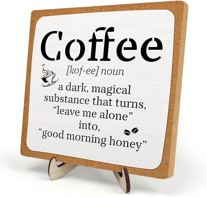 Funny Coffee Bar Decor – Rustic Wooden Sign