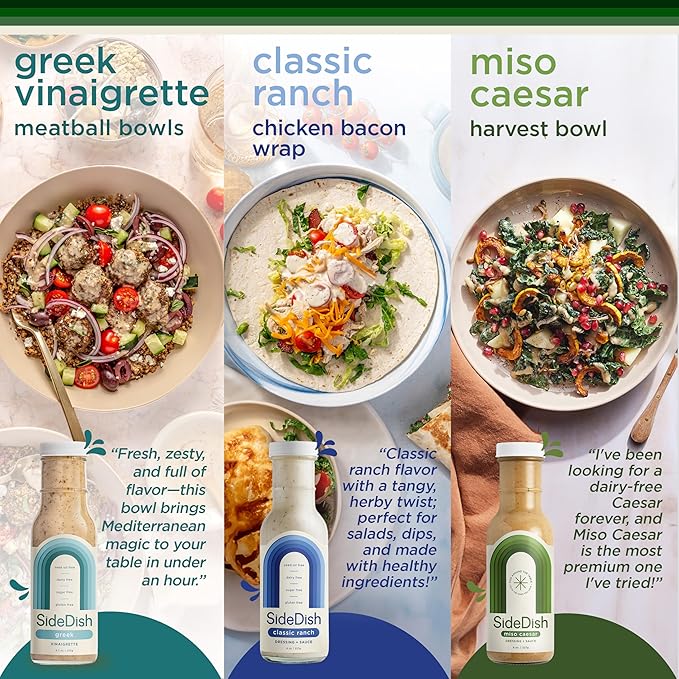 SideDish Healthy Dressing Variety Pack - Classic Ranch, Miso Caesar, Greek Vinaigrette - Seed Oil, Gluten & Dairy Free Salad Dressing w/Avocado Oil - Refined Sugar Free Umami Sauce for Dinner Recipes